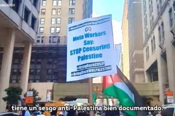 Pancarta en una protesta en EEUU: “Trabajadores de Meta dicen: dejen de censurar a Palestina” AJ+