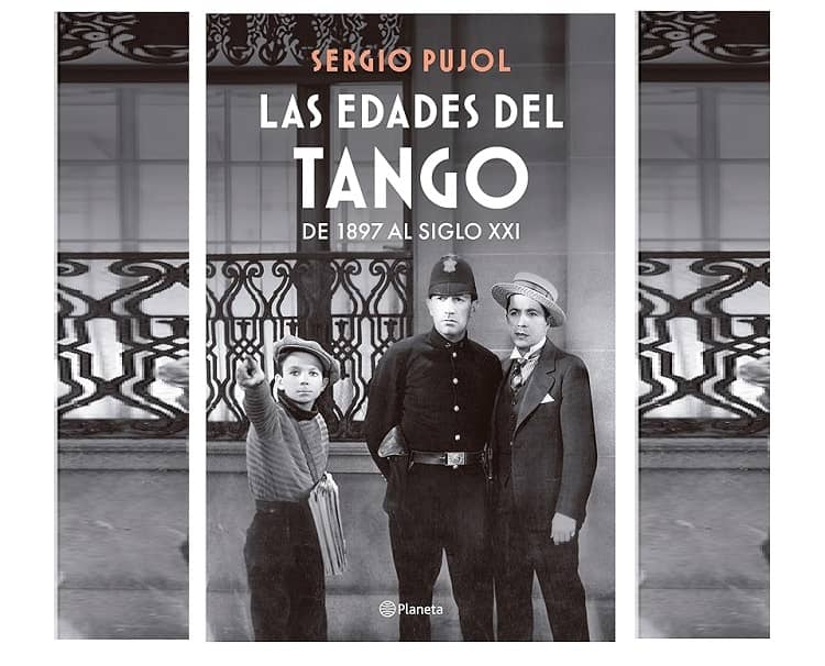 Las edades del tango Sergio Pujol